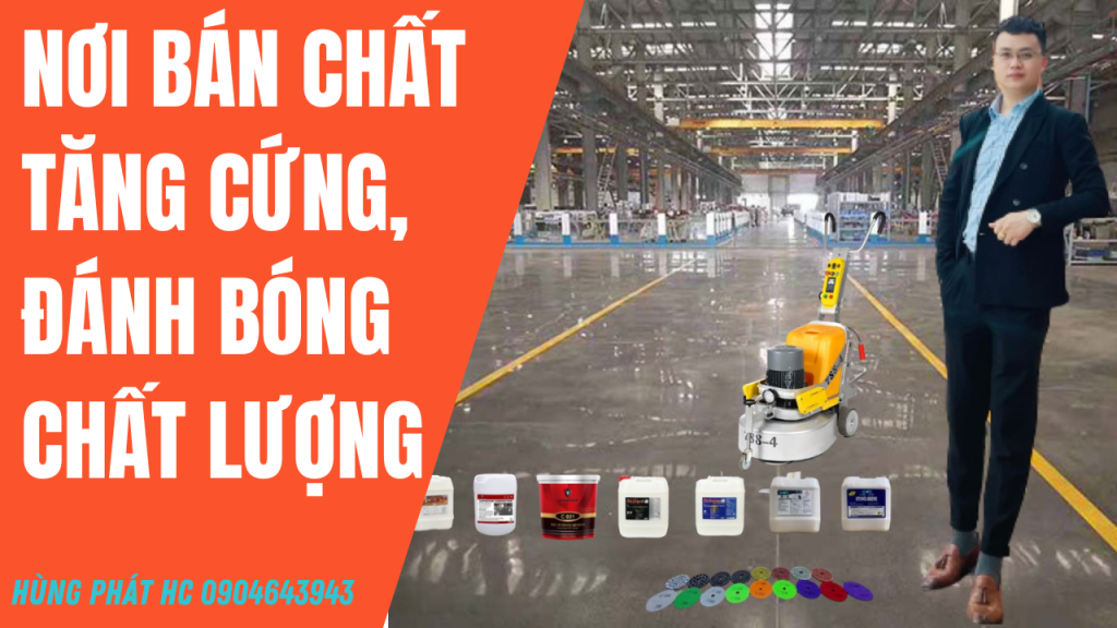 Chất đánh bóng, tăng cứng sàn tê tông