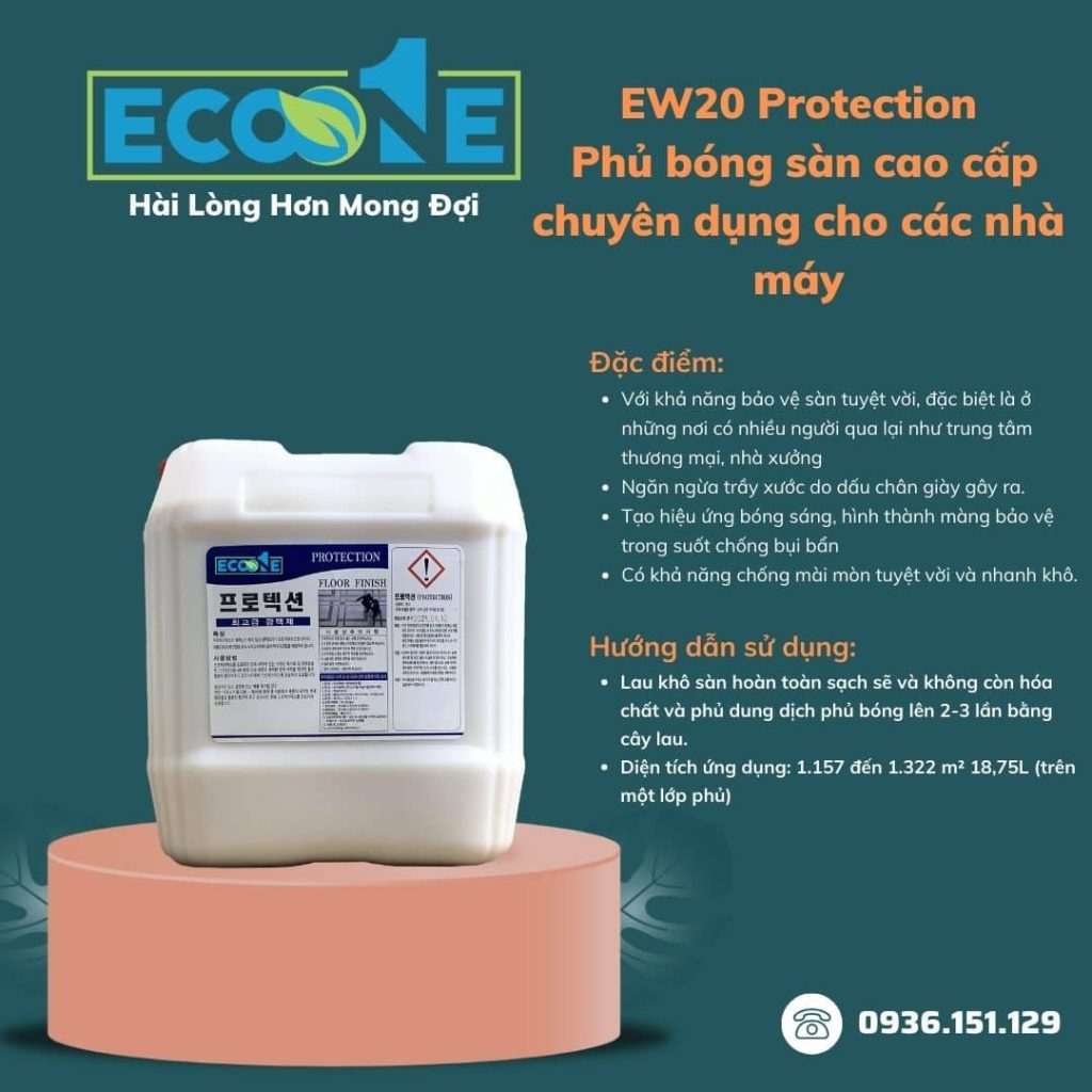 EW20 Protection Phủ bóng sàn cao cấp chuyên dụng cho các nhà máy