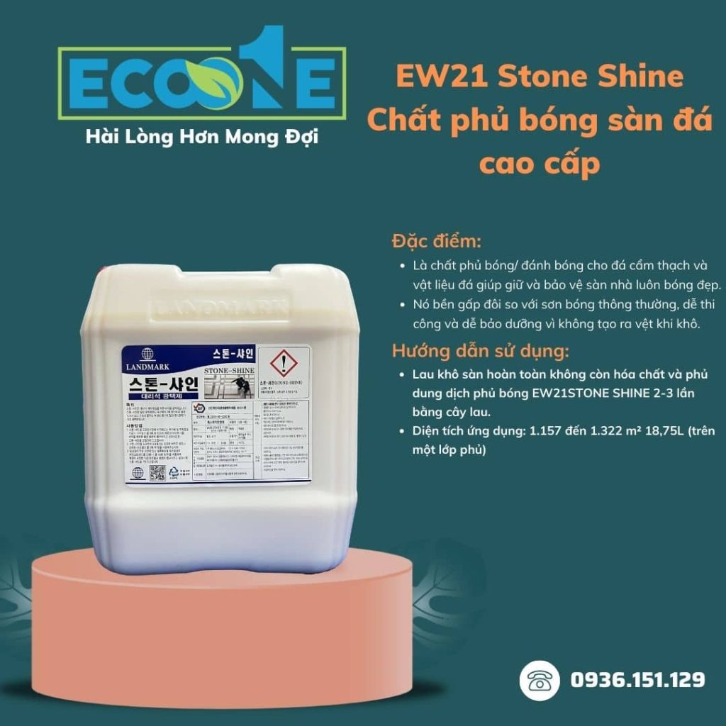 EW21 Stone Shine Chất phủ bóng sàn đá cao cấp 