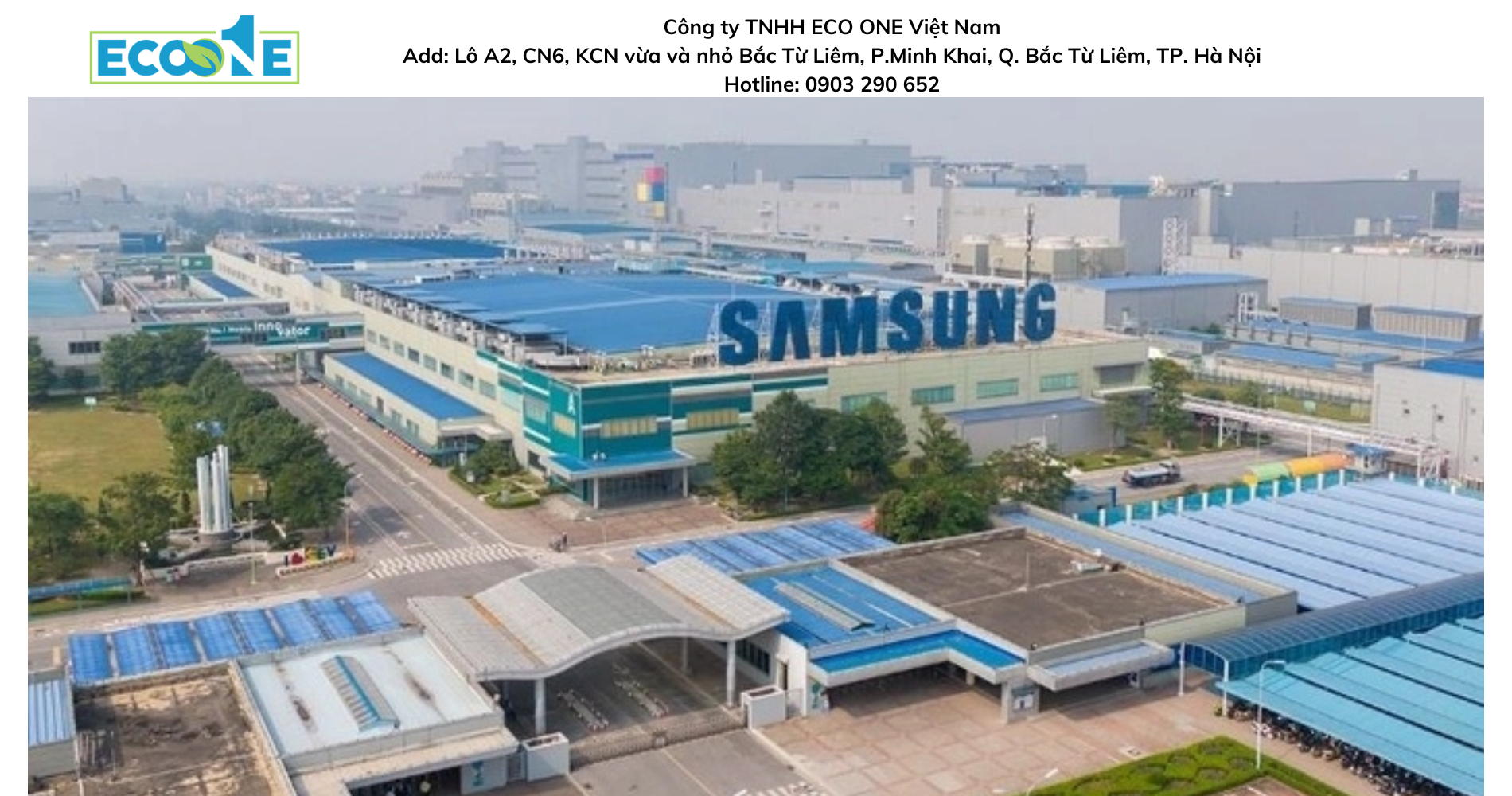 Công ty Samsung Electronics Vietnam - Đơn vị hàng đầu đã lựa chọn sử dụng các dịch vụ hóa chất do Eco One cung cấp