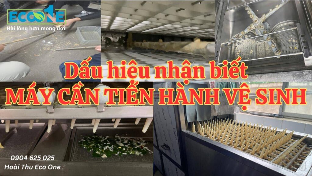 Máy cần vệ sinh định kỳ