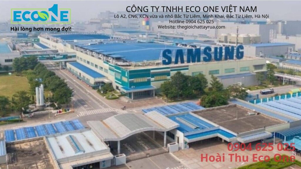 Eco One Việt Nam tự hào là đơn vị cung cấp dịch vụ phủ bóng sàn và bộ sản phẩm giặt xả cho công ty Samsung Electronics Việt Nam