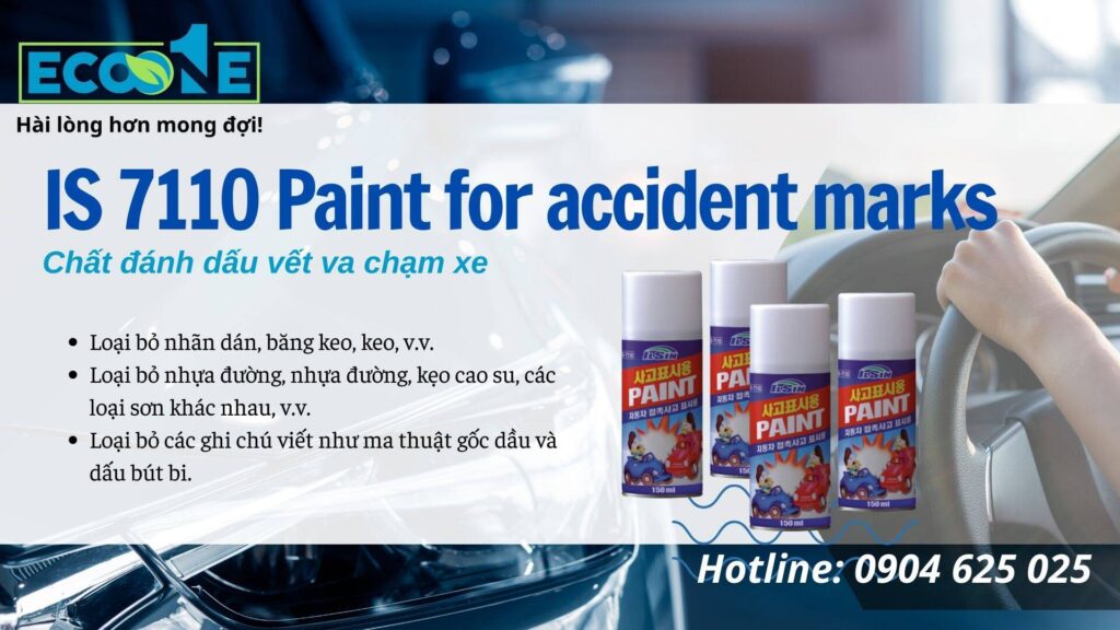 IS 7110 Paint for accident marks Chất đánh dấu vết va chạm xe